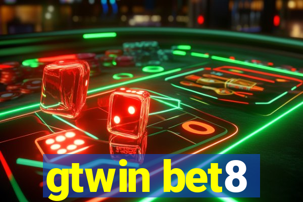 gtwin bet8